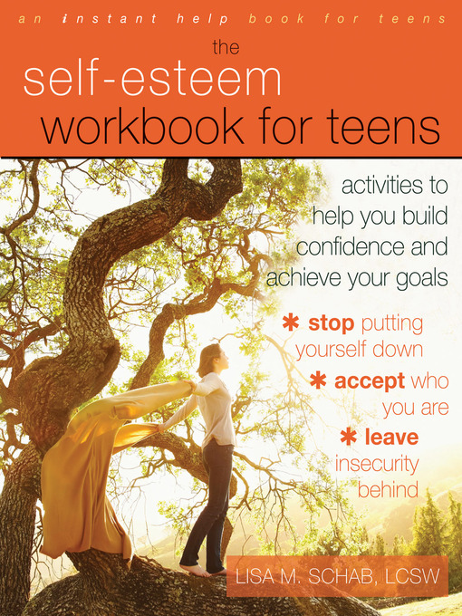 Title details for The Self-Esteem Workbook for Teens by Lisa M. Schab - Available